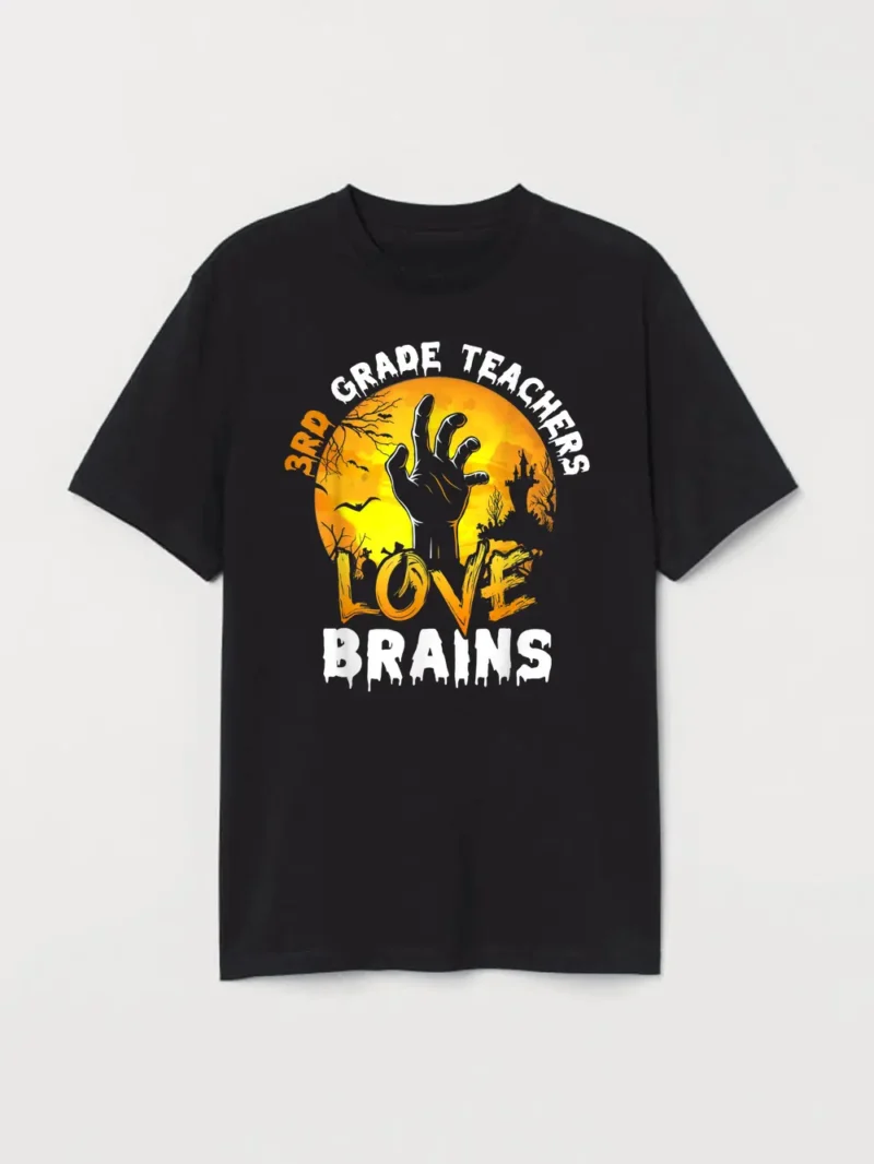 3rd Grade Teacher Love Brains T-Shirt - Image 2